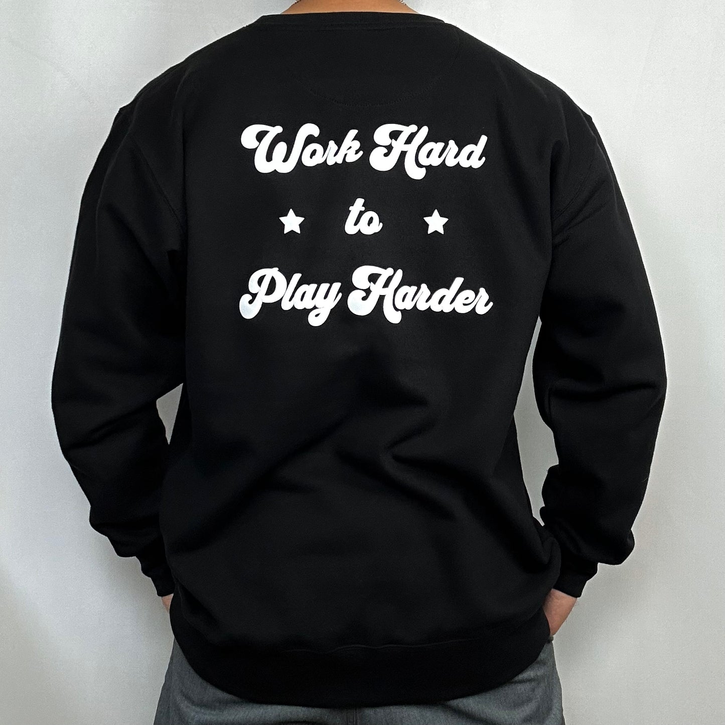 Work Hard Play Harder - Mappd Clothing - Crew Neck Sweater